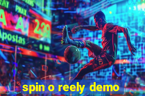 spin o reely demo